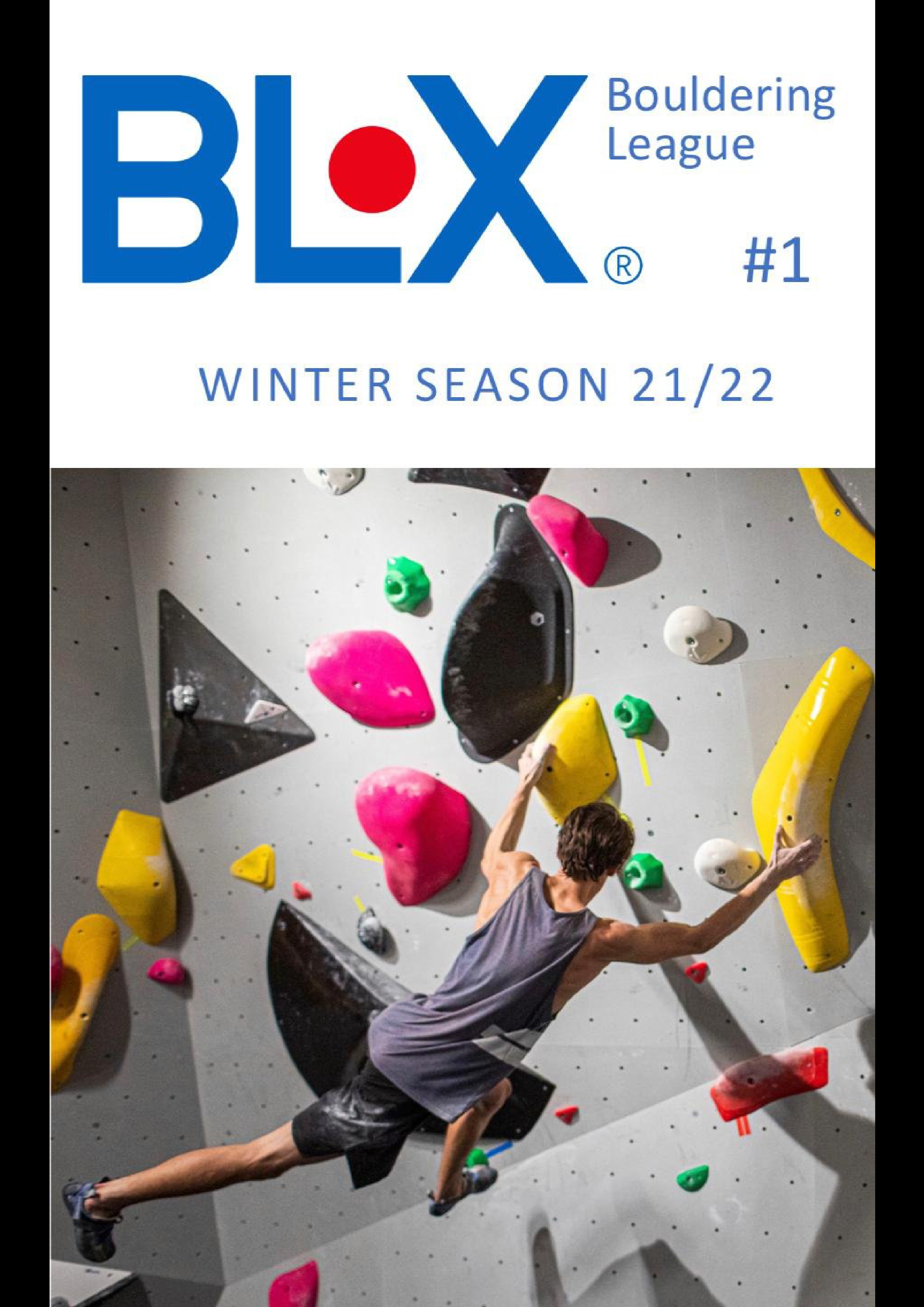 Poster for ⚫️ BLX Bouldering League #1